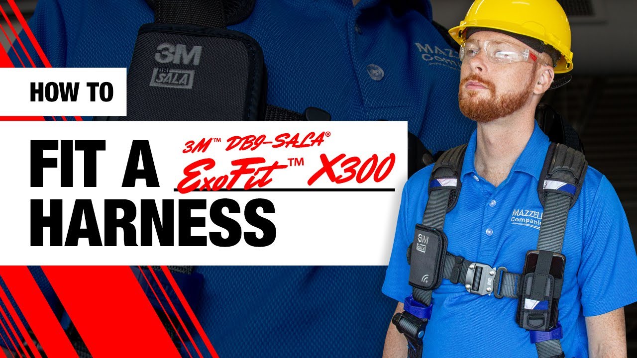 How to Fit a 3M™ DBI-SALA® ExoFit™ X300 Safety Harness