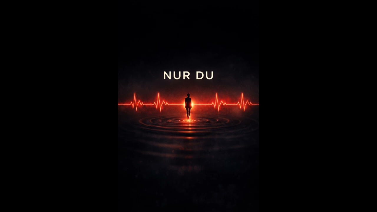 Nur Du
