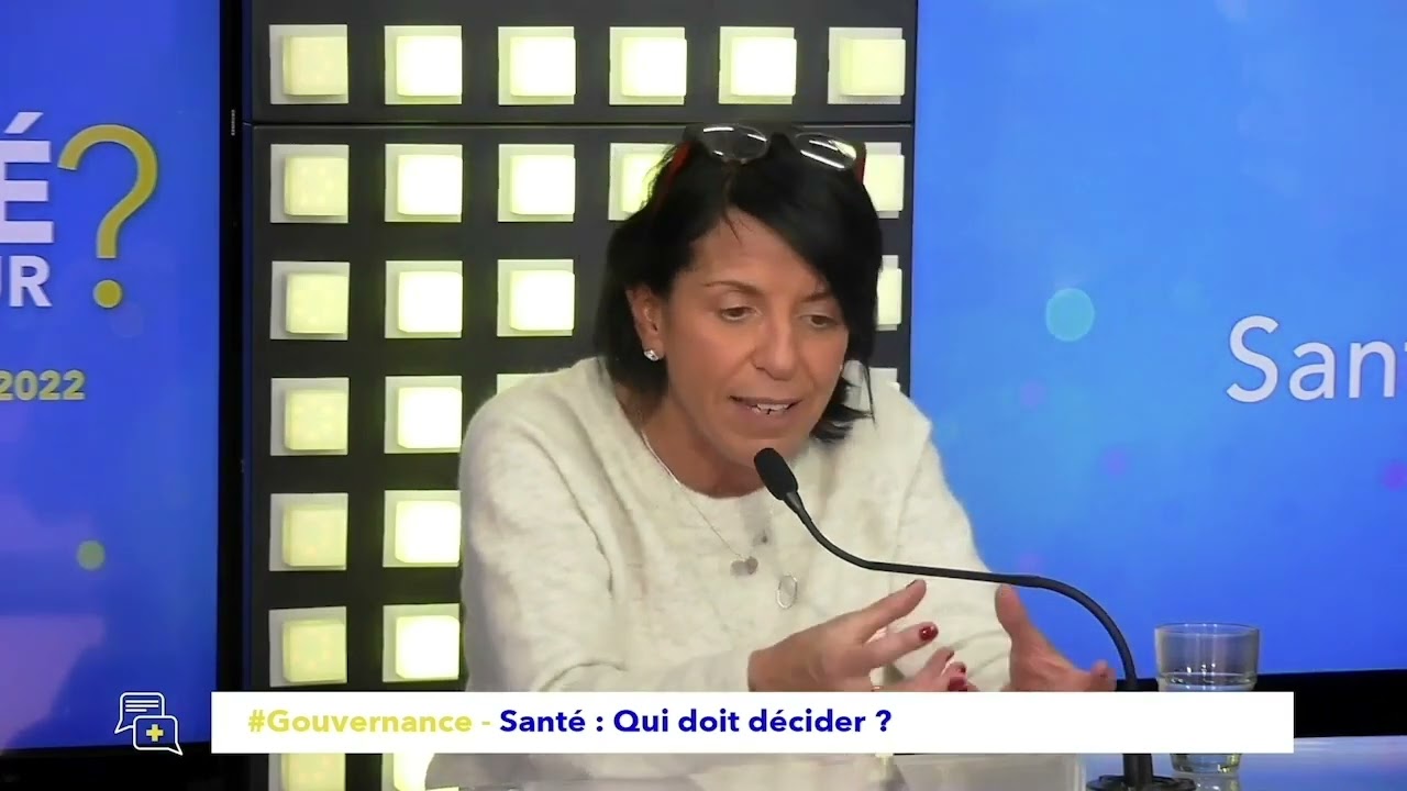 #SantéMonAmour2022 - Qui doit décider ? - Dr Sahila Grévin