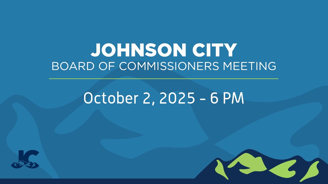 Johnson City Board of Commissioners Meeting 10-02-2025