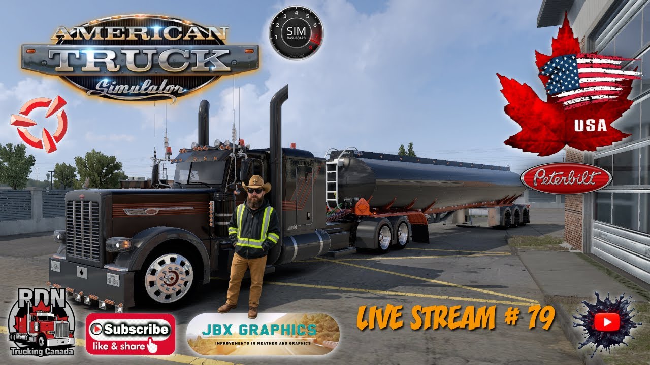 American Truck Simulator RDN Trucking Canada LIVE STREAM #79