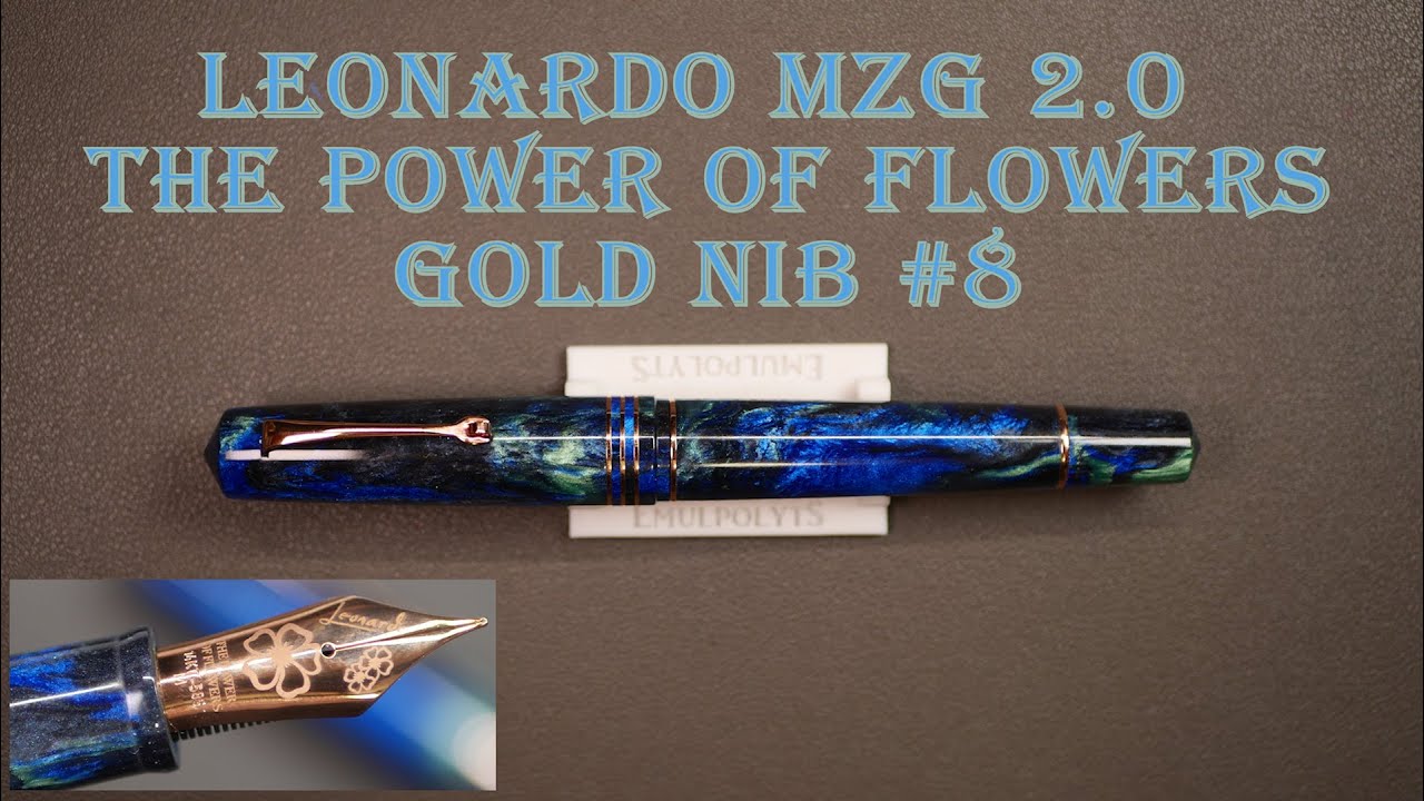 Stylo-plume Leonardo MZG 2.0 Plume Or #8 (The Power of Flower): présentation, essai et avis