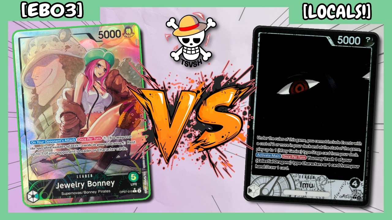 (EB03) G Bonney VS B Imu OPTCG POV