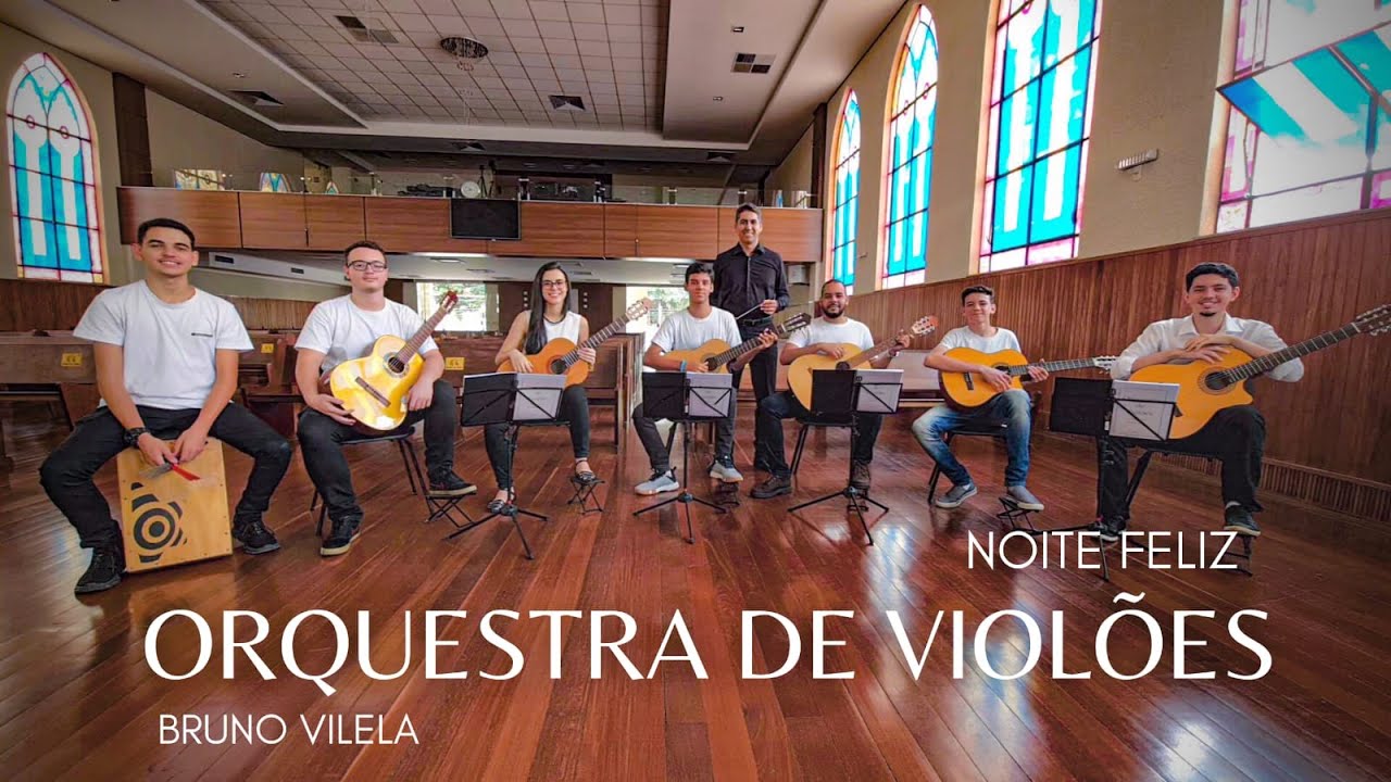 Noite Feliz | Orquestra de Violões | Maestro Bruno Vilela