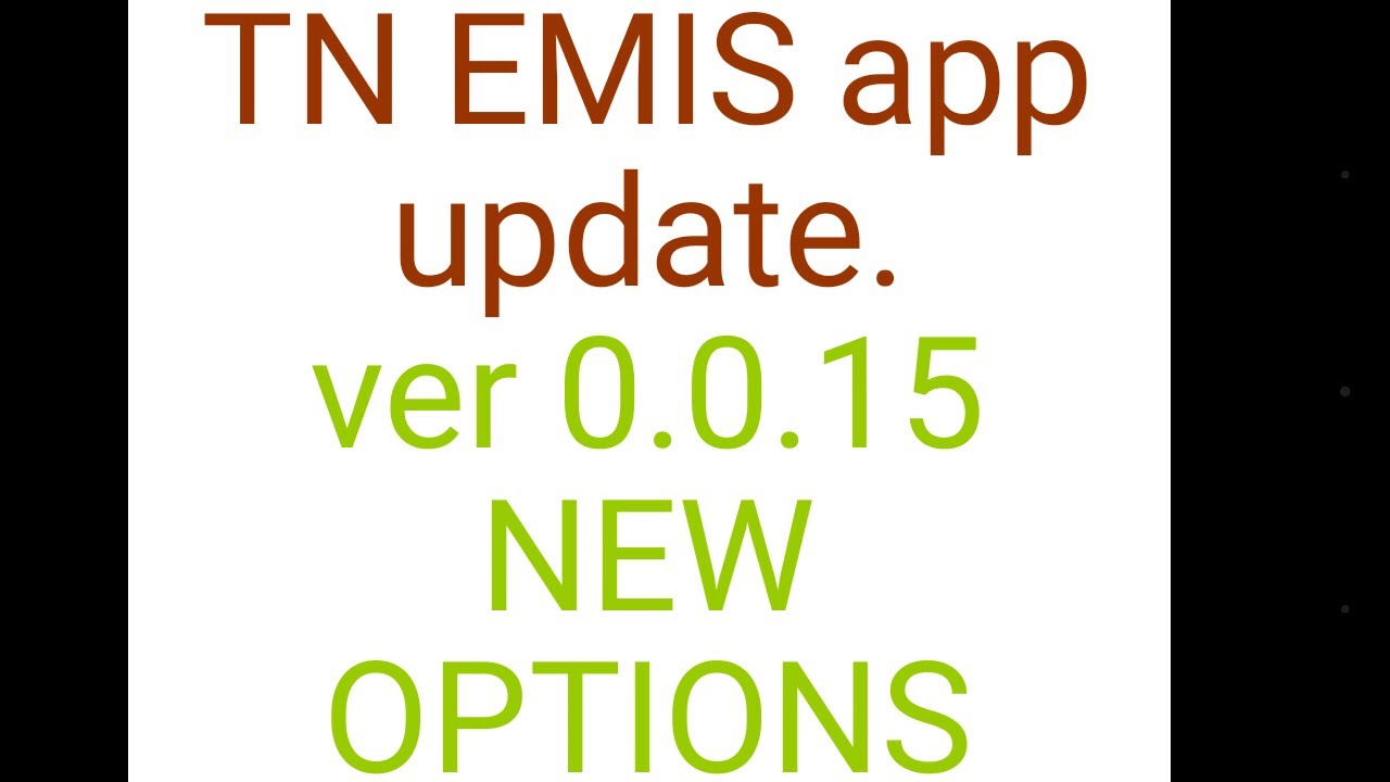 EMIS APP NEW OPTIONS IN UPDATE VER 0.0.15