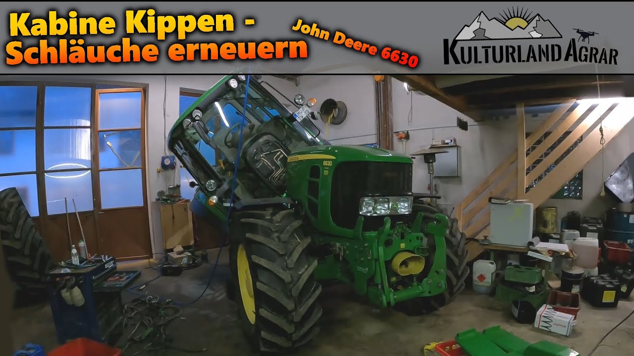 Kabine Kippen | Schläuche erneuern | John Deere 6630 Premium herrichten | Teil 1