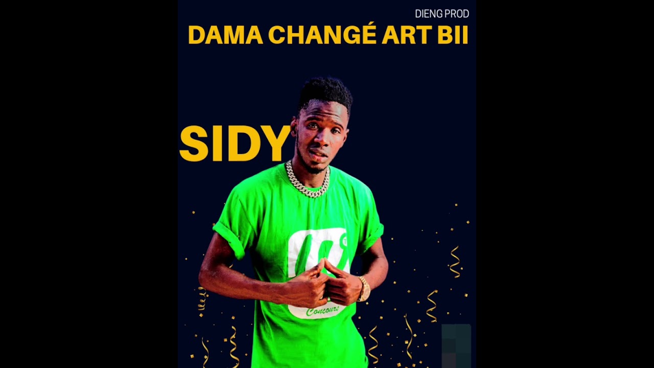 SIDY FALL DAMA CHANGÉ ART BII