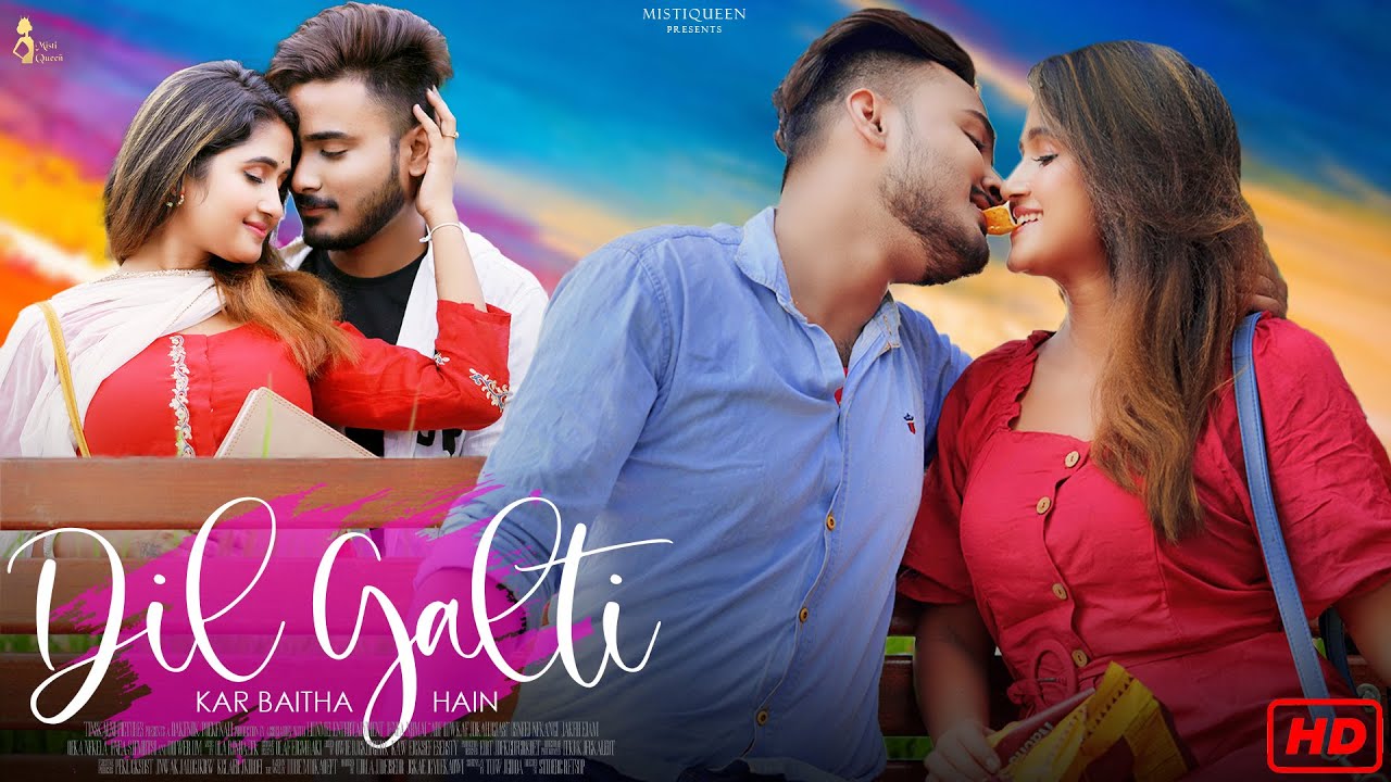 Dil Galti Kar Baitha Hai | Bol Kaffara Kya Hoga | Jubin Nautiyal | Cute Love Story 2021 |MistiQueen