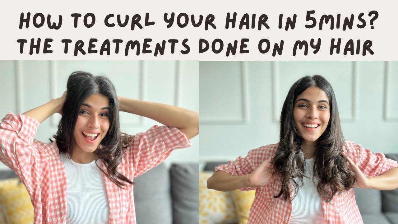 HOW DO I CURL MY HAIR IN 5 MINS? | Best Hair Treatment: KERATIN OR BOTOX? | My Hair Care Routine