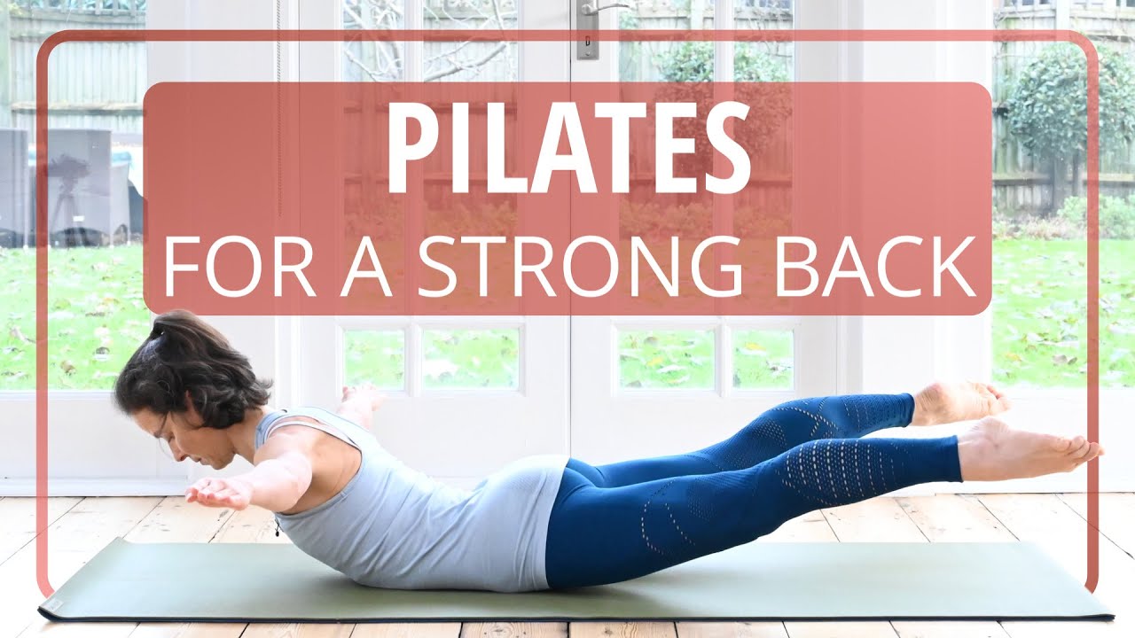Pilates For A Strong Back 25 mins