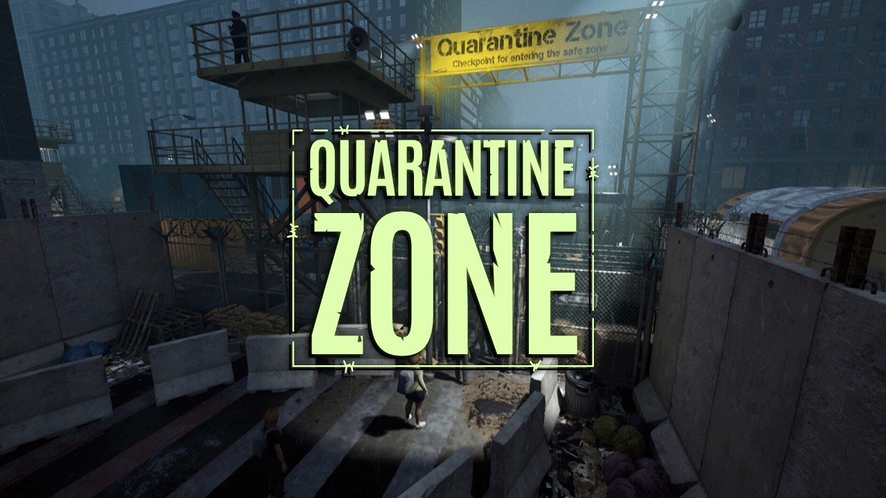 Quarantine Zone - The Last Check - Playthrough - Finale