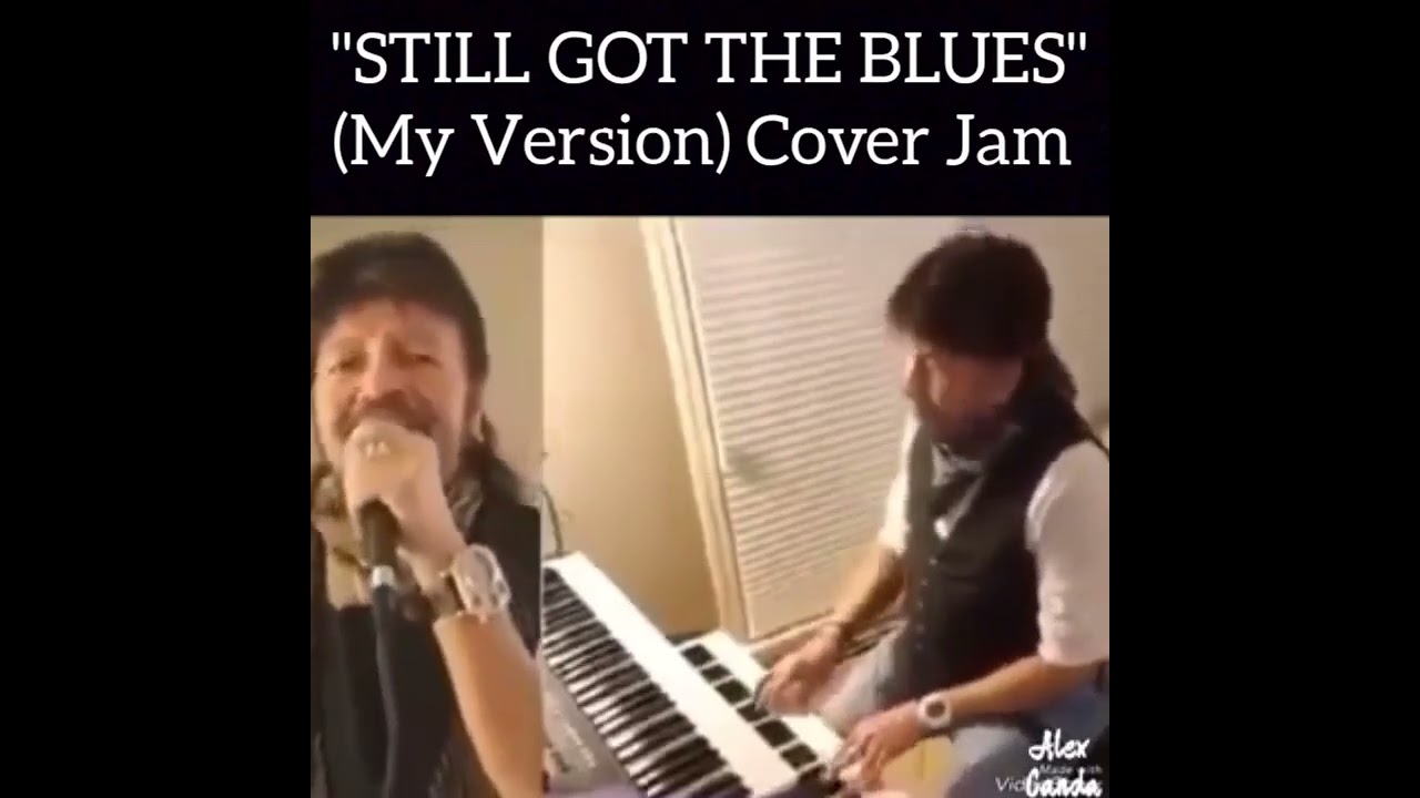 "Still Got The Blues (Cover) Jam 