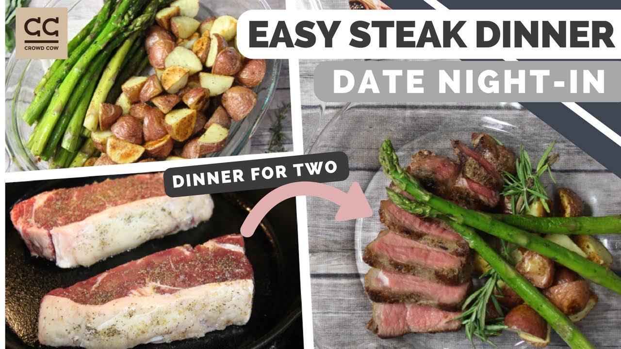 Easy Steak Dinner for Two at Home