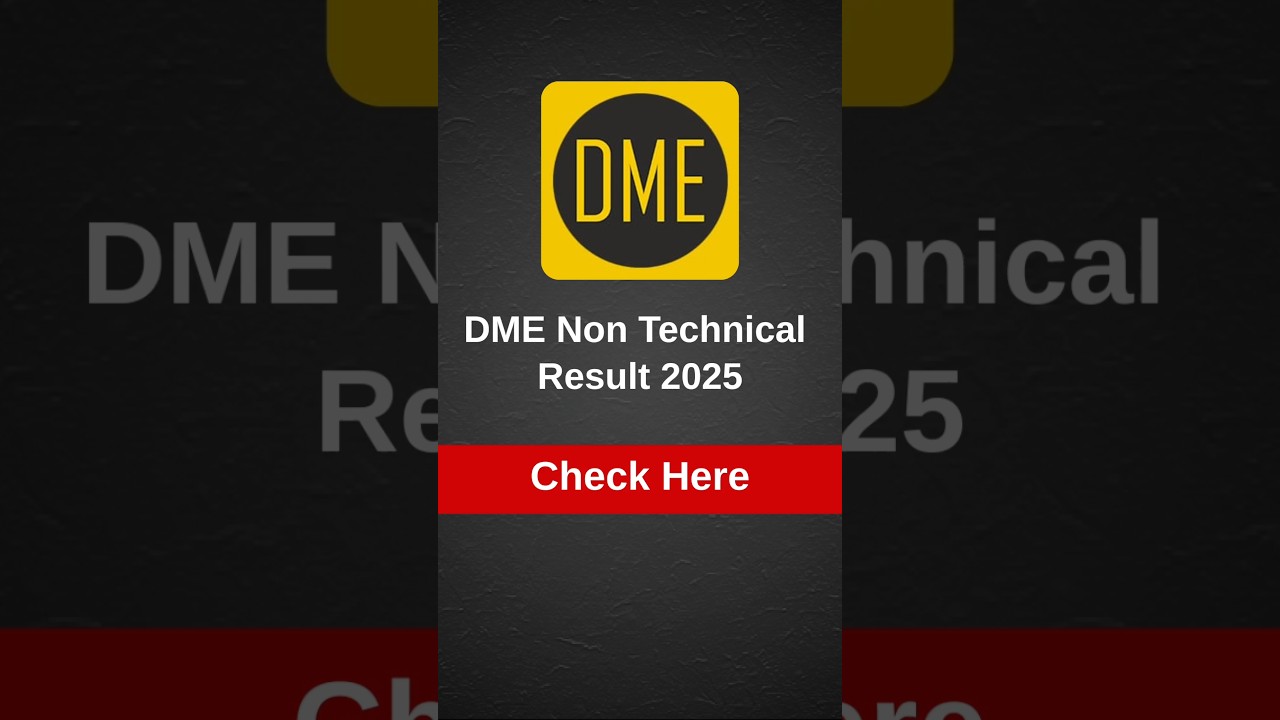DME Non-Technical Result 2025 | DME Merit List