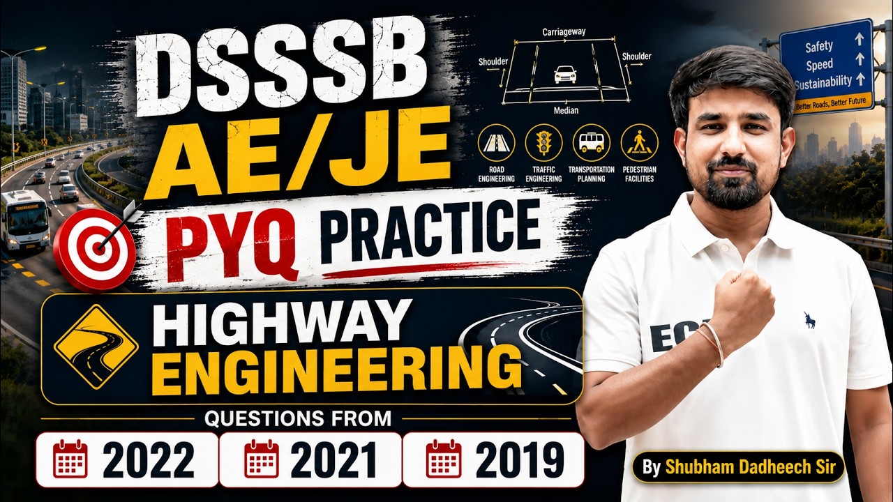 HIGHWAY ENGINEERING ONE SHOT | DSSSB JE/AE PYQ SERIES #dsssb #dsssbje #dsssbae