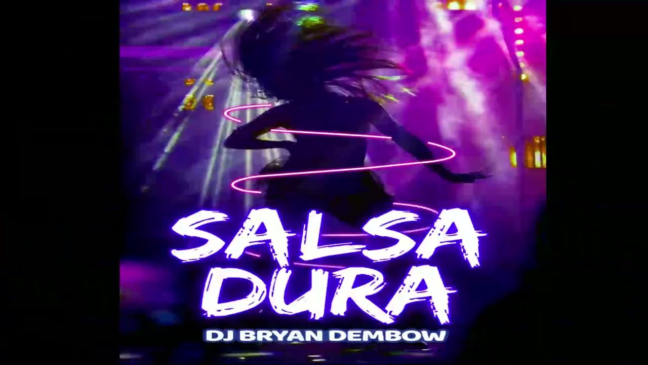 MIX SALSA DURA  (Barranquilla Me Quedo, Me Liber&eacute;, La Rebeli&oacute;n, Ojitos Chinos) DJ Bryan Dembow