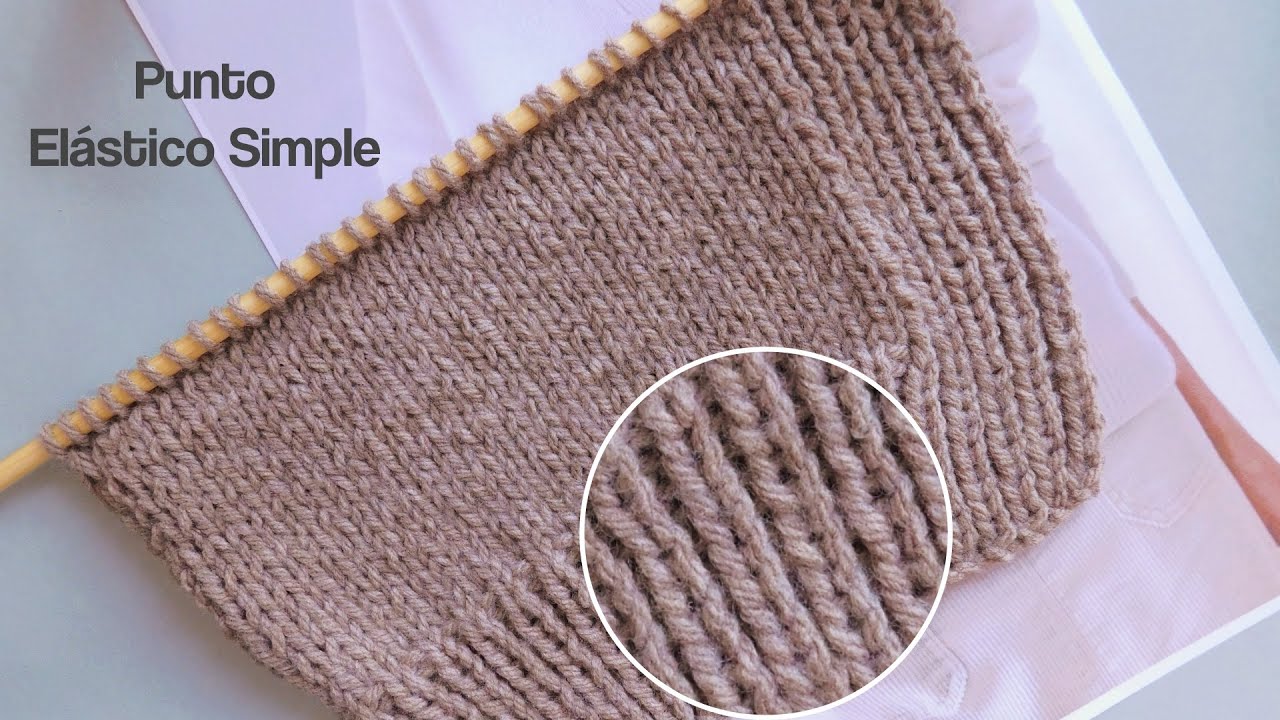 Como tejer Punto Elástico Simple Dos Agujas, Palitos.Curso Principiantes. Video Explicación Completa