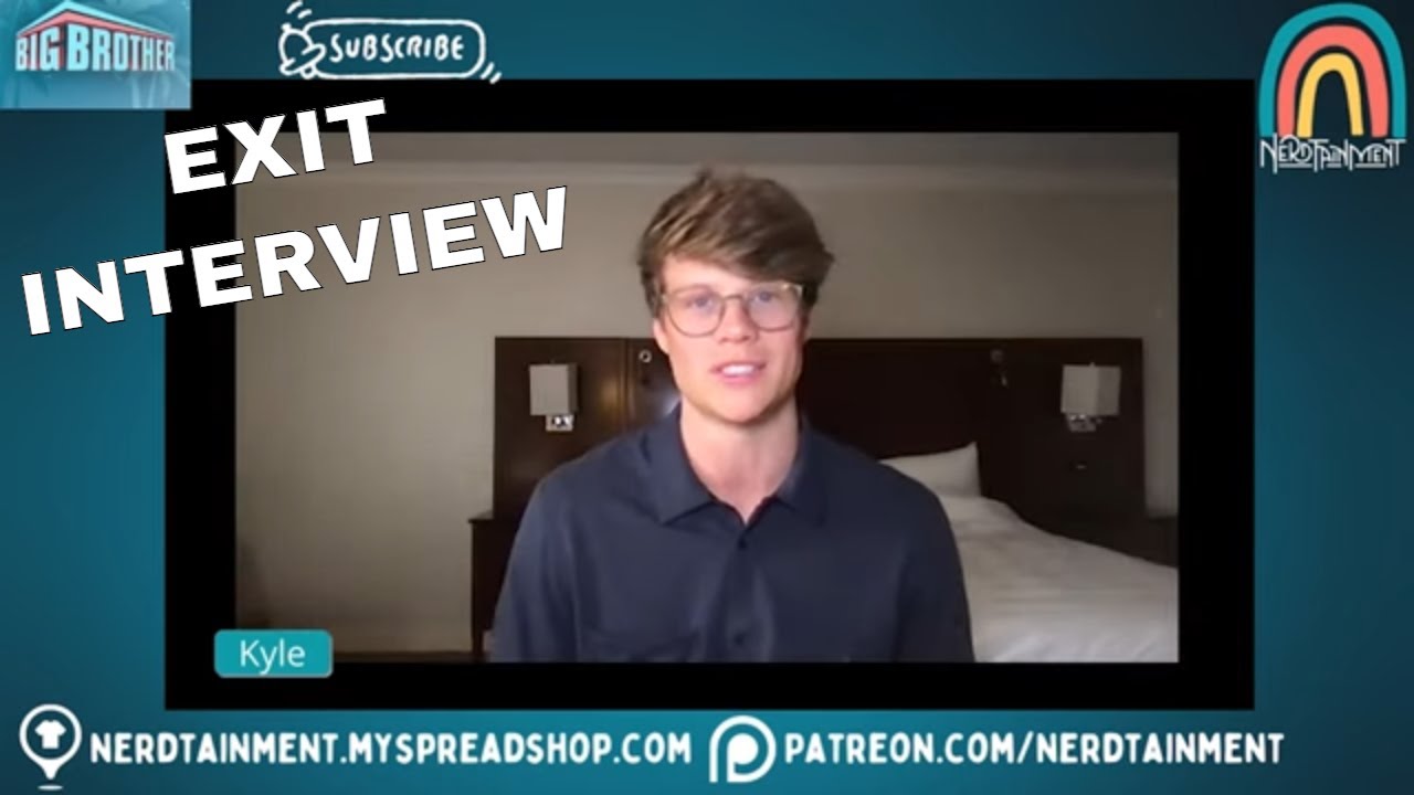 BIG BROTHER 24 EXIT INTERVIEW / KYLE CAPENER, WEEK 8⎰Nerdtainment