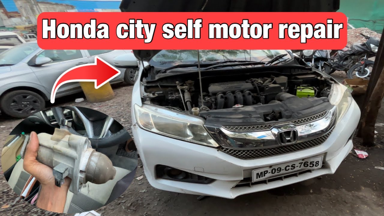 honda city self start not working .. honda city self motor repar 🚗