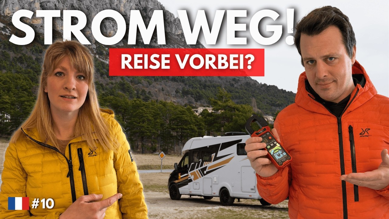 Kein Strom mehr 🪫😟 Ist die Reise jetzt vorbei? | Frankreich #10