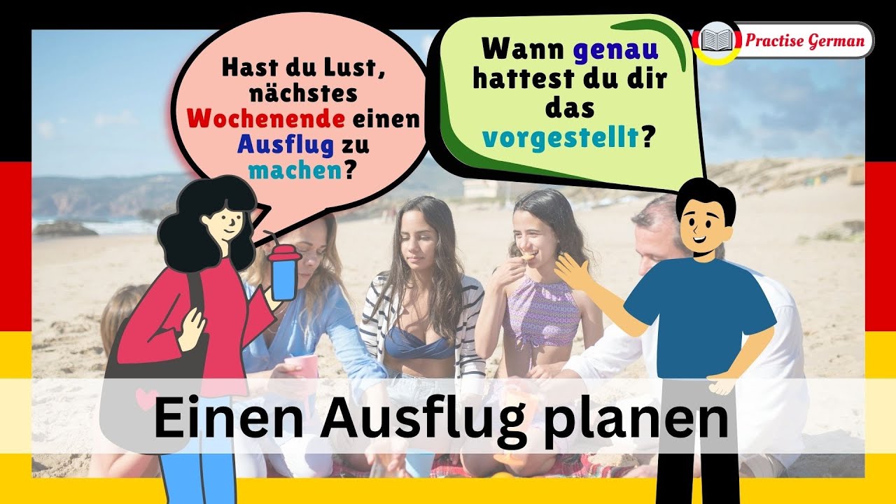 Einen Ausflug planen – Real German Conversation for B1 Learners 🧭