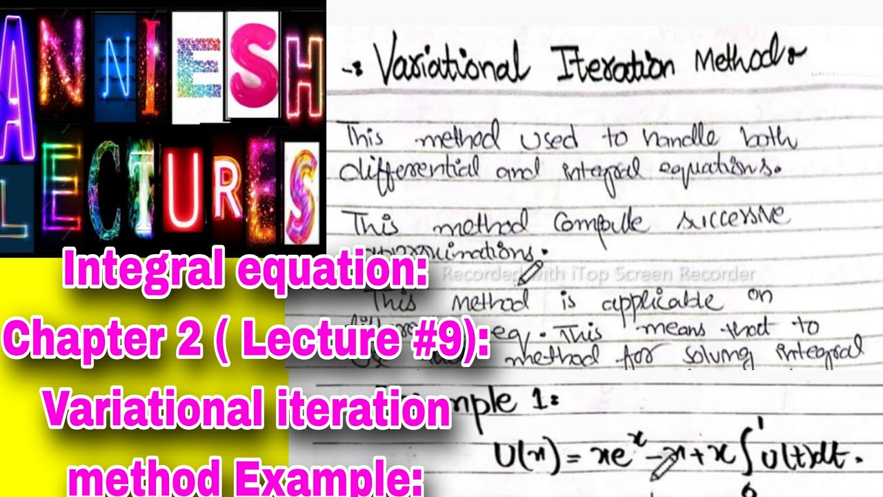|Variational iteration method|Solved example from Chapter 2 first course in integral equation|