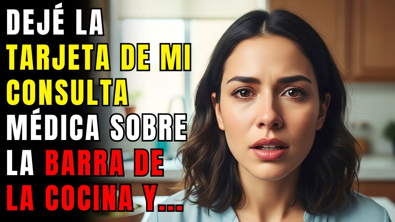 Dejé la tarjeta de mi consulta médica sobre la barra de la cocina y, cuando mi novio la vio, me...