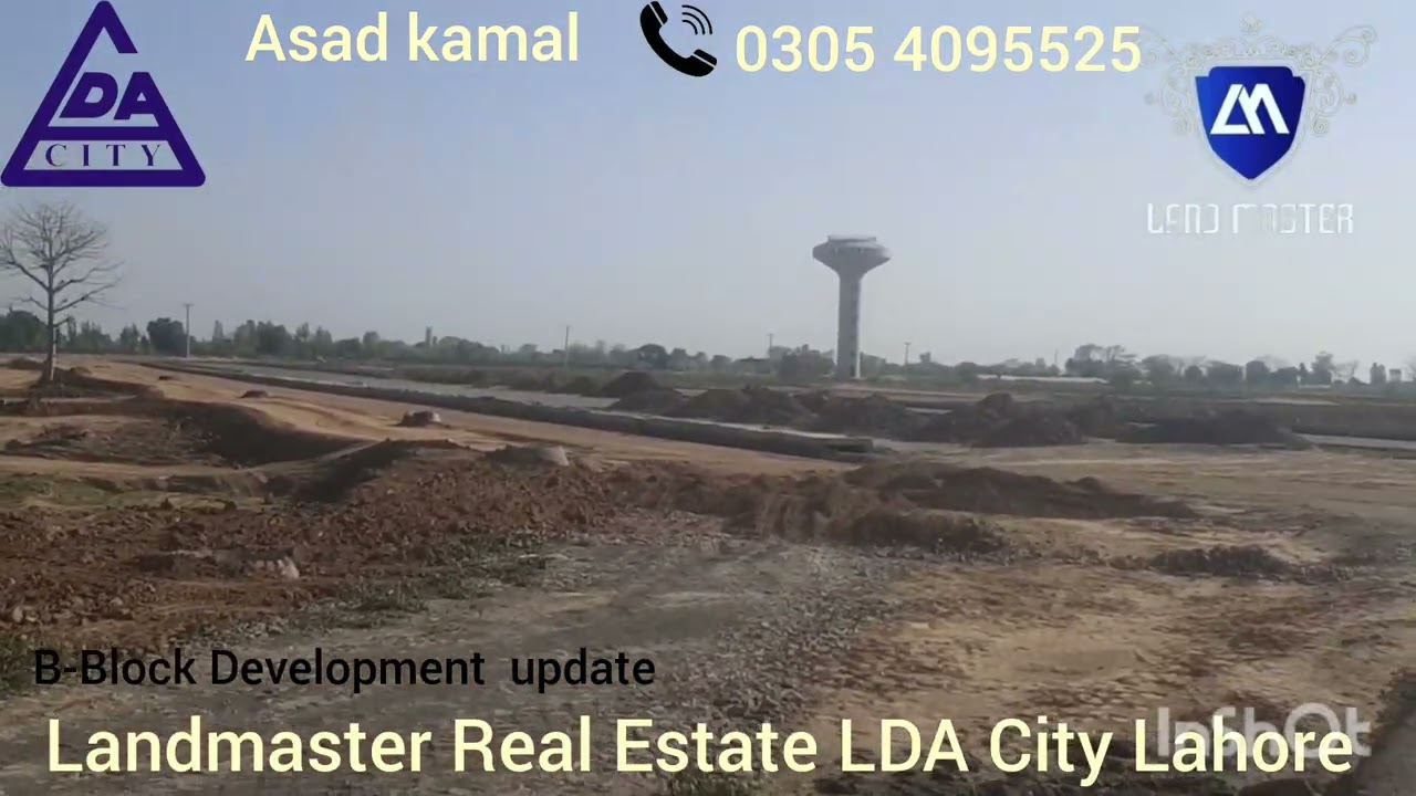*LDA City B block development update*