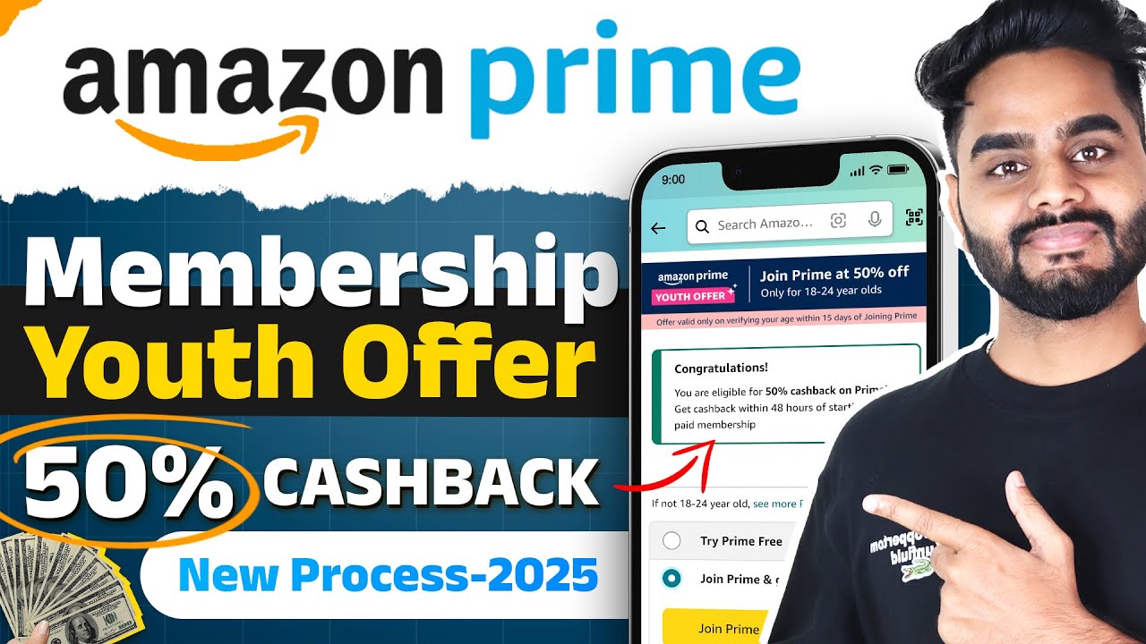 Amazon Prime Youth Offer 50% CashBack 2025 | How to Get Amazon Membership Youth Offer | Prime Video