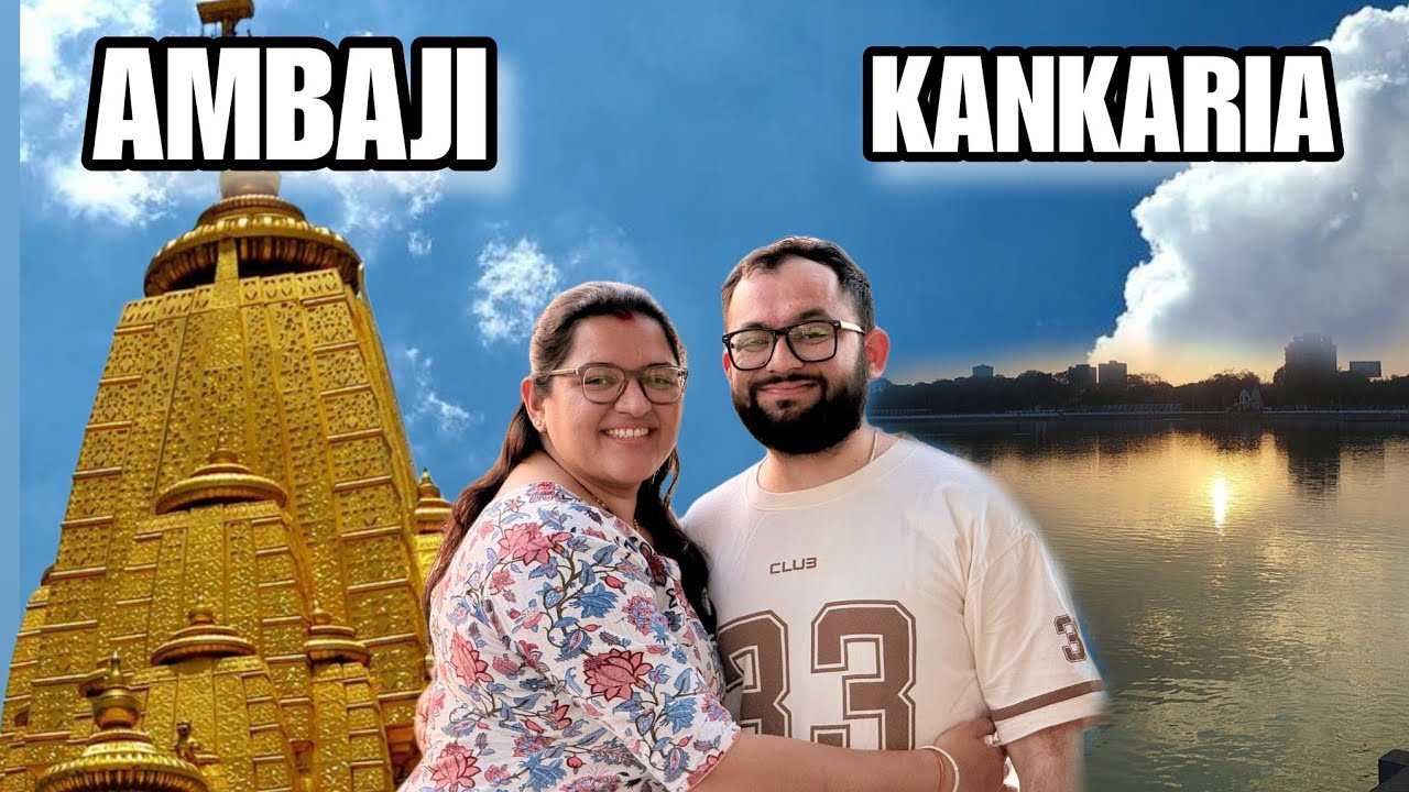 Ambaji Mataji Ke Darshan And Kankaria Ahmedabad Explore 🤩.