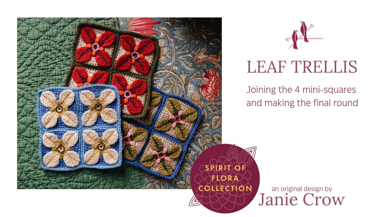 Leaf Trellis - Joining the 4 mini-squares and making the final round