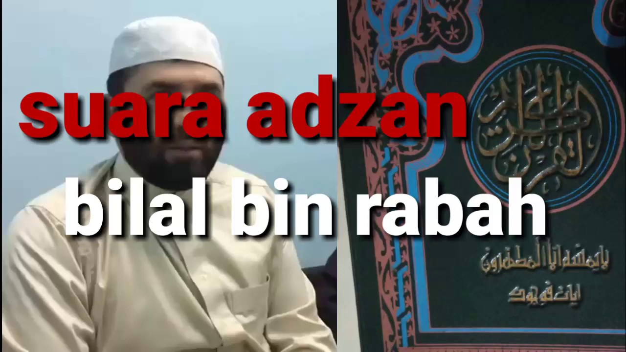 Adzan bilal bin rabah | versi syekh hisyam