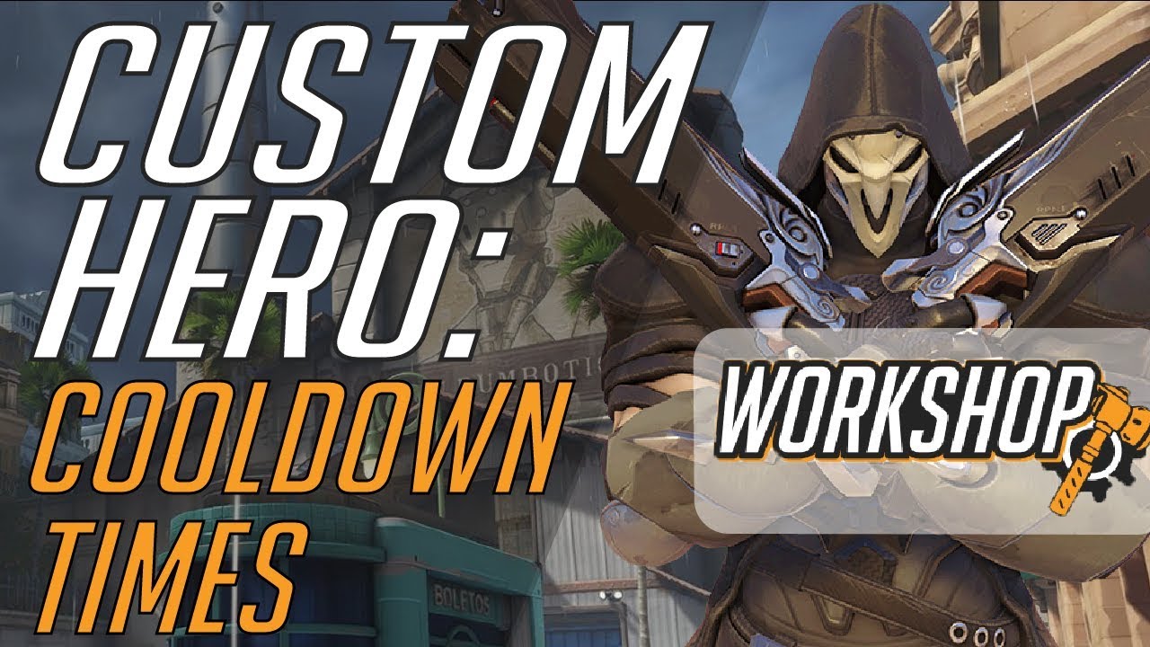 Making a Hero in Overwatch Workshop: Ability Cooldowns