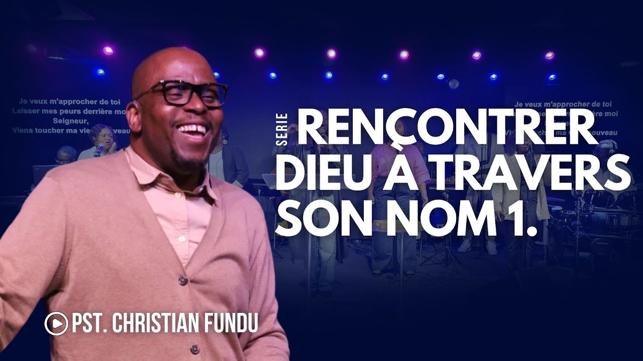 Yahweh Jiré: Rencontrer Dieu à travers son Nom  |  Pt Christian Fundu