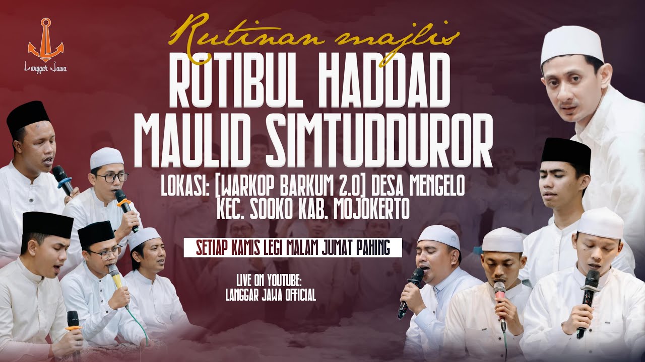 Rutinan Majelis Rotibul Haddad & Maulid Simtudduror