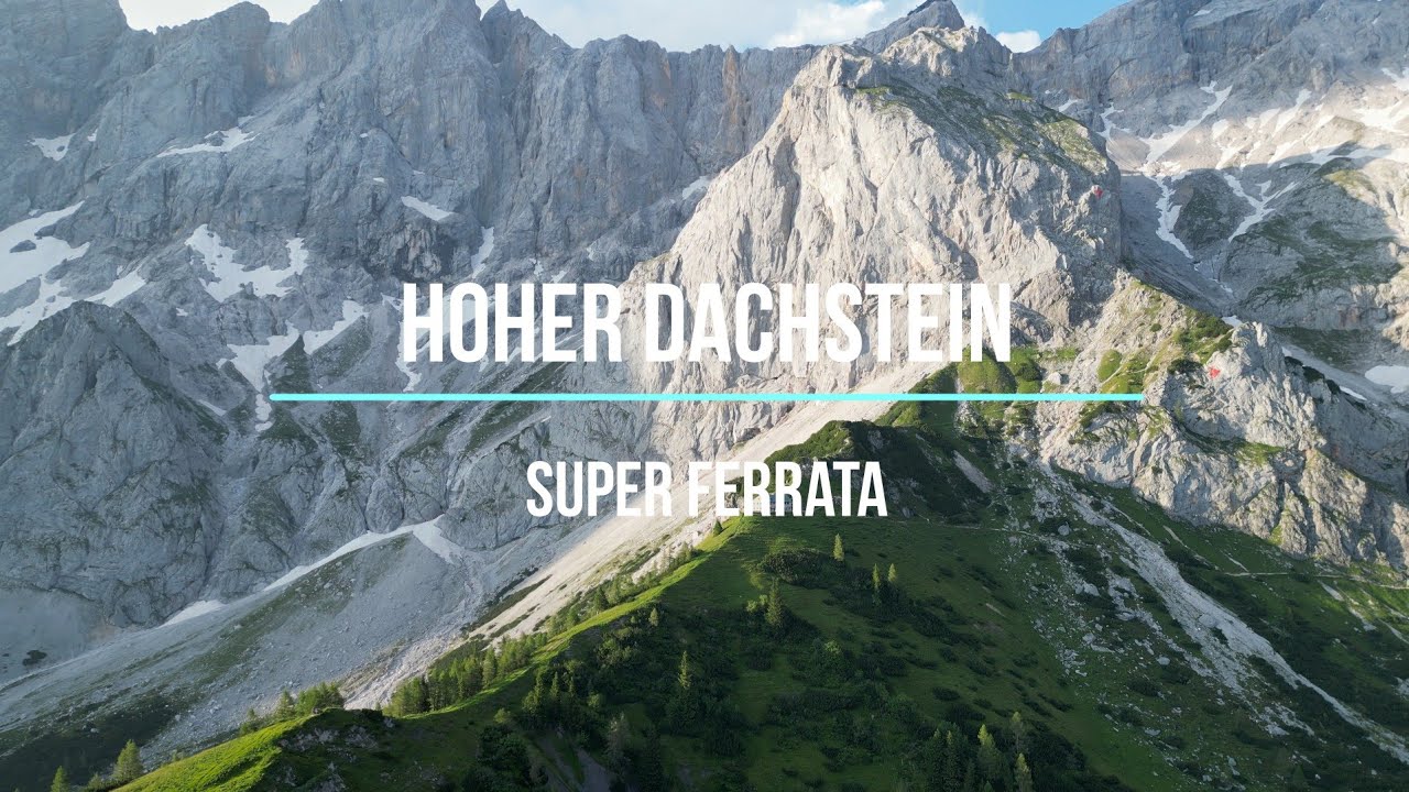 Hoher Dachstein / Super ferrata / Austria