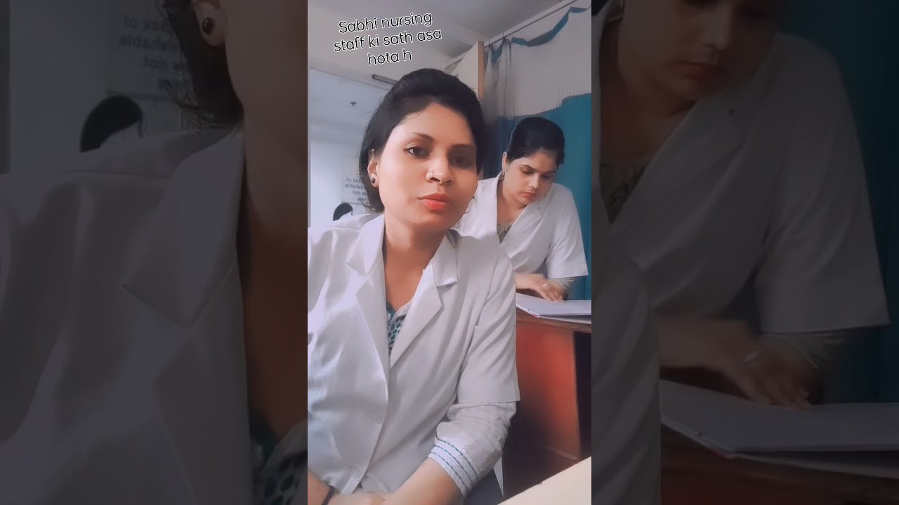 nursing staff ki problem🏥 #shortsvedio #trending #indianvedio