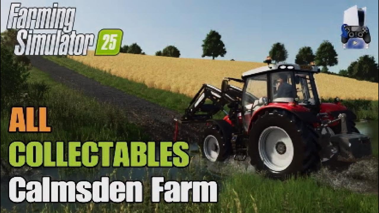Collectables Oak Bridge Farm (fka Calmsden Farm) | FS25 | Console | All 25 Collectables