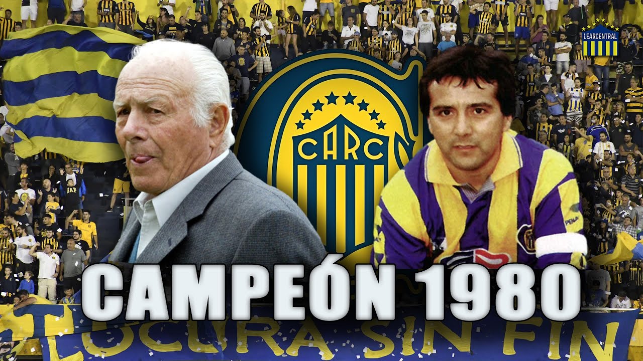 ⭐️ ROSARIO CENTRAL CAMPE&Oacute;N 1980 - LA PEL&Iacute;CULA.