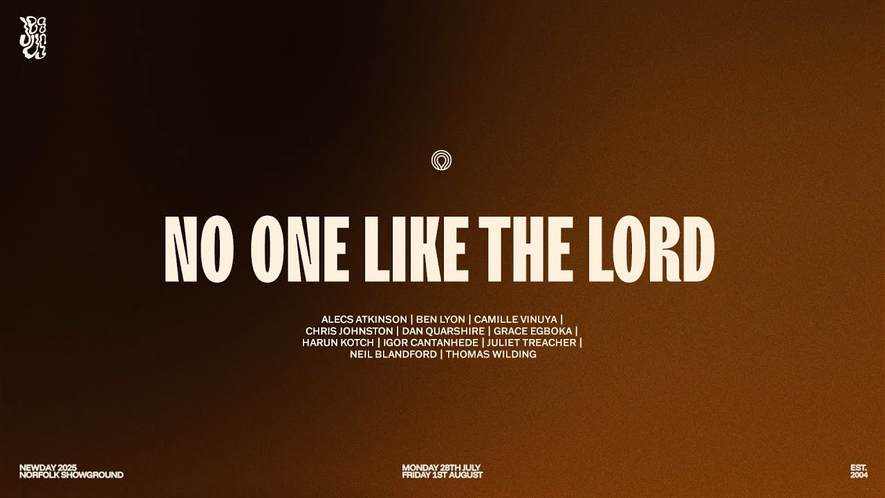 ND25 | No One Like The Lord – Live | Lyric Video