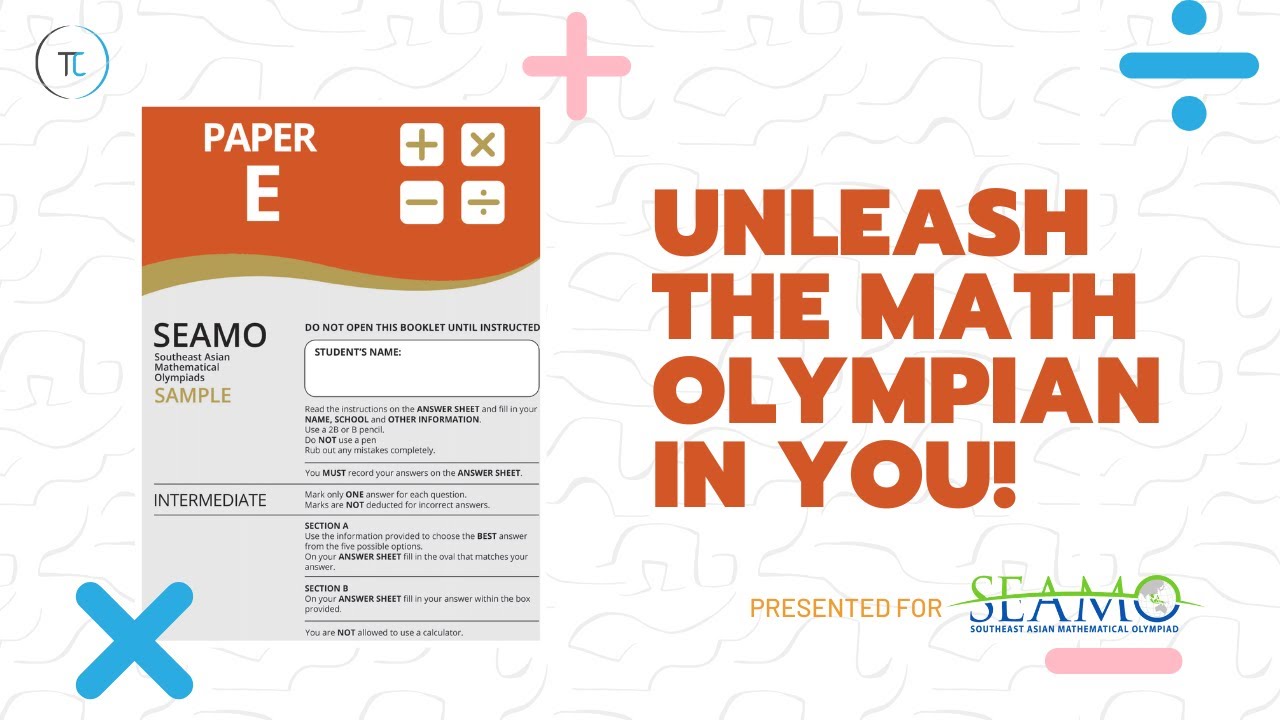 Southeast Asian Mathematical Olympiad Competition (SEAMO) Training 2022 - Paper E