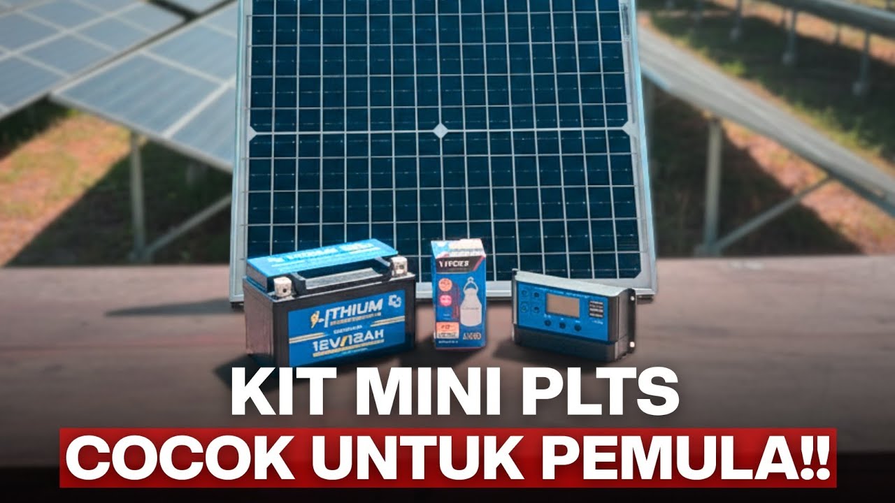 KIT SET MINI PLTS UNTUK PEMULA