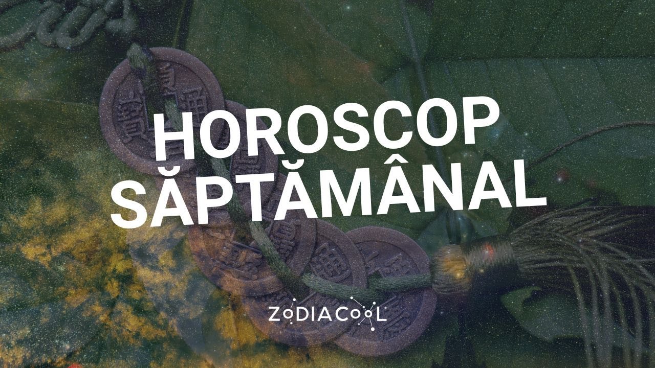 HOROSCOP SĂPTĂM&Acirc;NAL | 15 - 21 SEP #horoscopsaptamanal