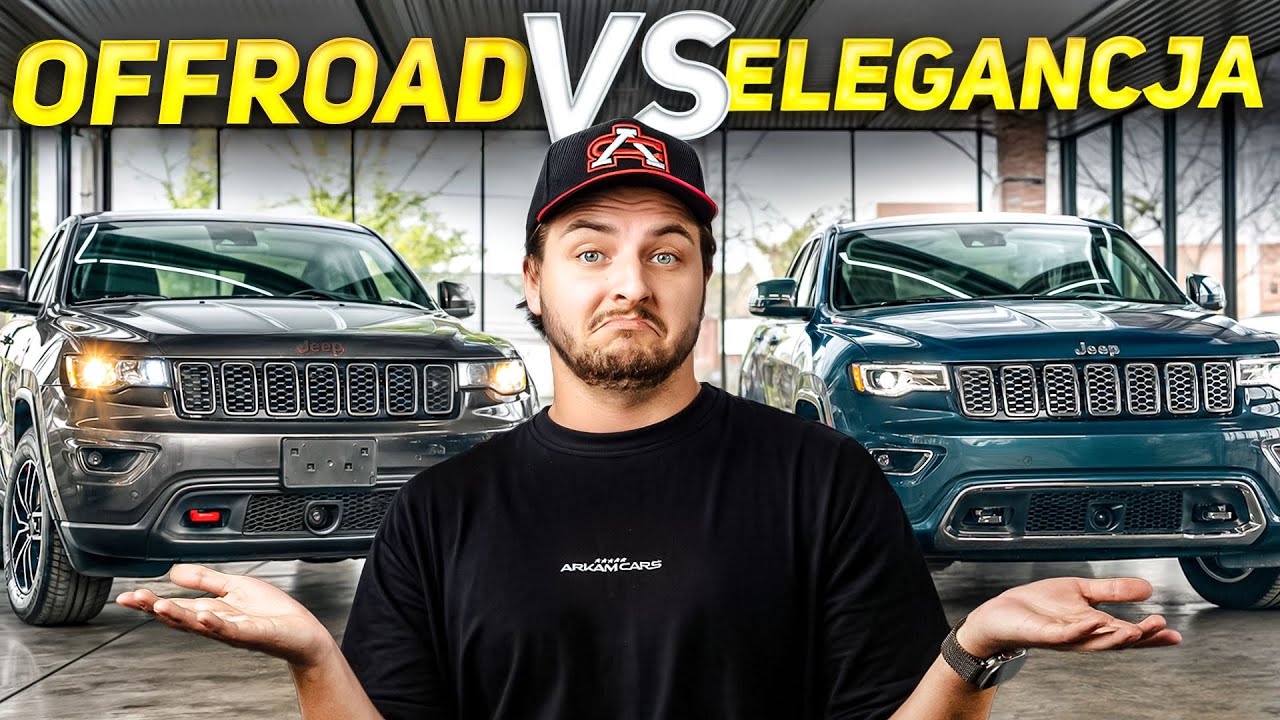 Jeep Grand Cherokee z USA &ndash; Trailhawk czy Overland? Sprawdź przed zakupem!