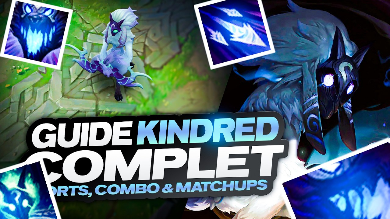 GUIDE KINDRED COMPLET - SORTS, POINTS FORTS, COMBOS & 1 GAME POUR APPRENDRE A SMURF (Ft Arkfly, OTP)