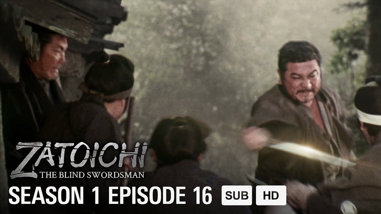 THE TALES OF ZATOICHI - EP16 - The Wind From Mt. Akagi | MULTI-SUB