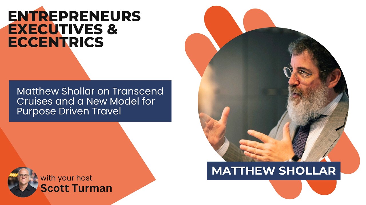 Matthew Shollar on Transcend Cruises and a New Model for Purpose Driven Travel