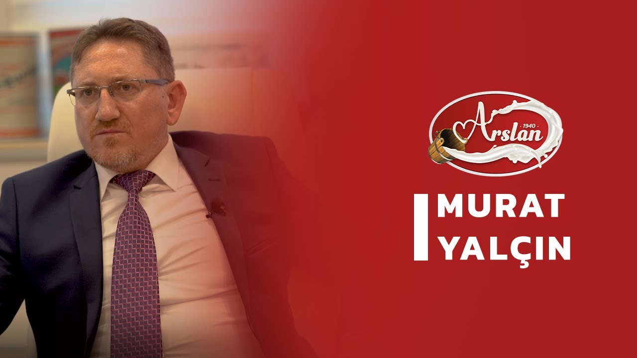 Murat Yalçın ile Röportaj | Arslan Süt Mamülleri