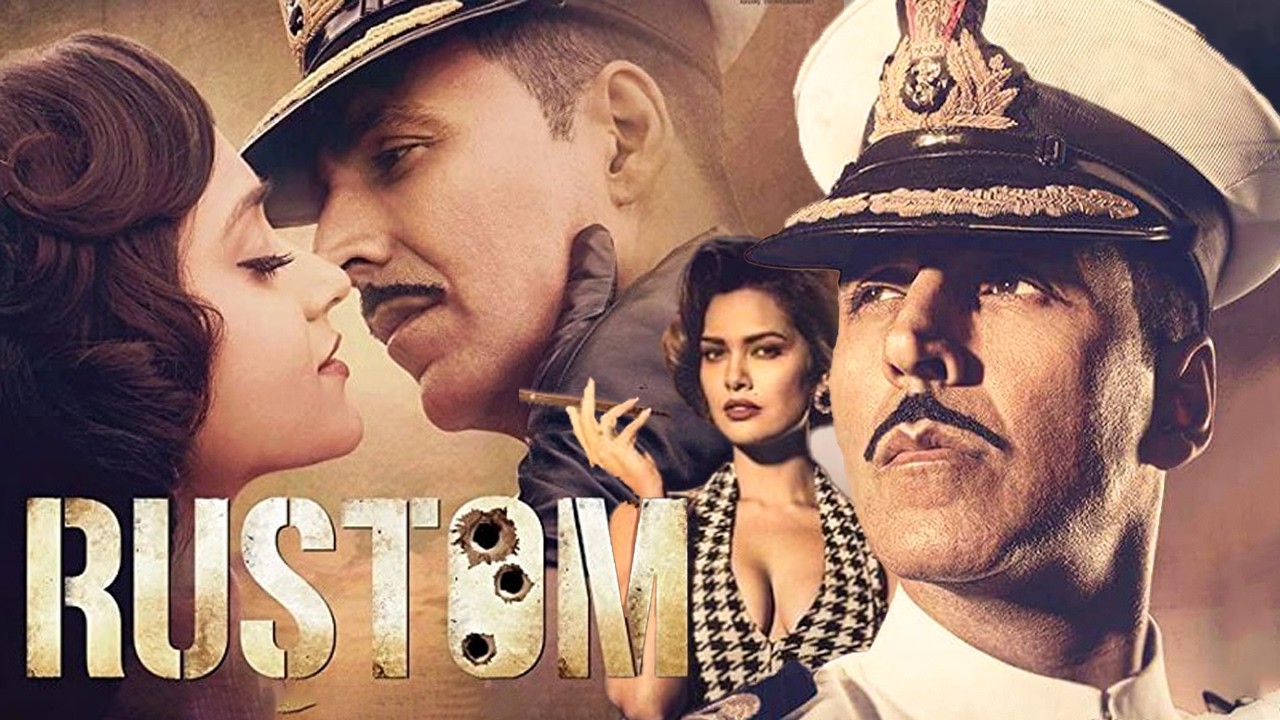 Rustom ( रुस्तम ) Full Movie in HD | Akshay Kumar & Ileana D'Cruz's Superhit Crime Thriller Film