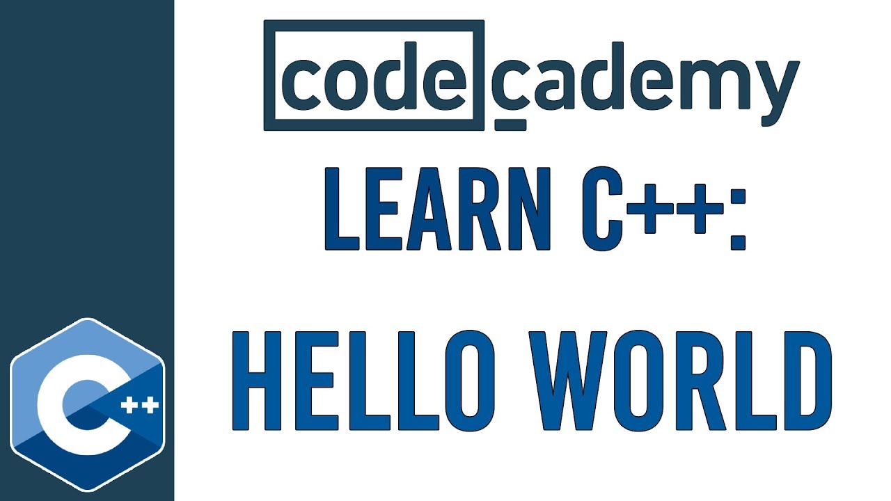 Learn C++ with Codecademy | Hello World
